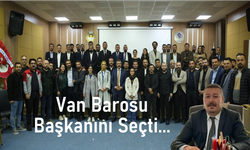 Van Barosu Başkanını Seçti, İşte ilk açıklama