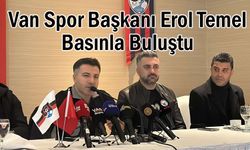 Vanspor Başkanı Temel Maç Öncesi Basınla Buluştu