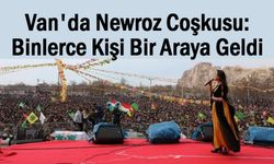 Van'da Newroz Coşkuyla Kutlandı  | 2025