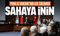 Erdoğan'dan A Takımı'na ilk talimat!