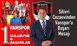 Silivri Cezaevinden Vanspor’a Başarı Mesajı