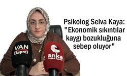 Psikolog Selva Kaya: "Ekonomik sıkıntılar kaygı bozukluğuna sebep oluyor"