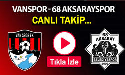 68 Aksarayspor - Vanspor maçı canlı izle