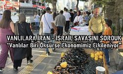 Van Sınırında Savaş: Vanlılar İran'daki Savaş Bizi Etkiledi