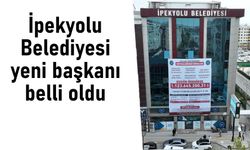 İpekyolu Belediyesinin yeni başkanı seçildi