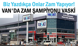 VASKİ freni patlamış kamyon gibi zamlara devam...