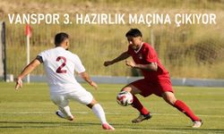 Vanspor FK, 3. hazırlık maçına çıkıyor...