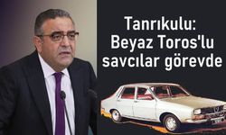 CHP'li Tanrıkulu: Beyaz Toros'lu savcılar görevde
