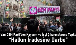 DEM Parti’den İşçi Çıkarmalarına Tepki: “Halkın İradesine Darbe”