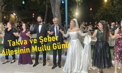 Takva ve Şeber Ailelerinin Mutlu Günü