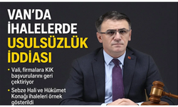 Van'daki ihalelerde usulsüzlük" iddiası!