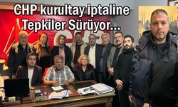Kurultay iptal kararına CHP ve Saadet Partisinden Tepki
