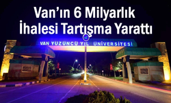 Van'da milyarlık ihale kentte tartışma konusu oldu