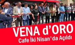 VENA d’ORO Cafe İki Nisan'da Açıldı