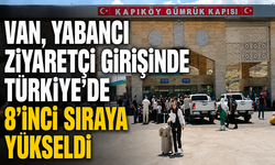 Kapıköy'de yabancı ziyaretçi sayısı yüzde 29 arttı