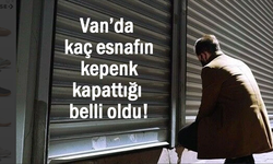 Van’da 900 esnaf kepenk indirdi