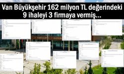 Van kayyum 9 ihaleyi 3 firmaya vermiş!