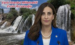 Rızvanoğlu: Muradiye Türkiye'nin Niagara'sı Olabilir