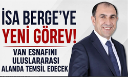 İsa Berge UEB Van İl Başkanlığına atandı