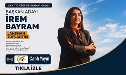 CANLI - Van TSO Başkan Adayı İrem Bayram konuşuyor