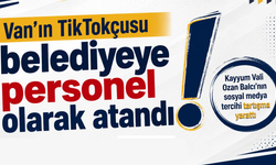 Van’ın TikTokçusu belediyenin gözdesi oldu