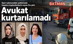 Batman’da yangın faciası: Can kaybı 3’e yükseldi
