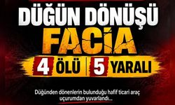Bingöl’de düğün dönüşü feci kaza: 4 ölü, 5 yaralı