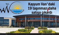 Van'da 1 milyar 380 milyonluk taşınmaz satışa çıkarıldı