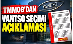 TMMOB Van İl Koordinasyon Kurulu’ndan seçim açıklaması