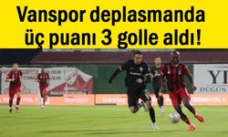 Vanspor deplasmanda üç puanı 3 golle aldı!