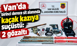 Van’da kaçak kazıya suçüstü: 2 gözaltı