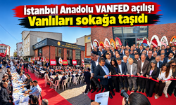 Sultanbeyli’de VANFED coşkusu: Sokaklar Van’a dönüştü
