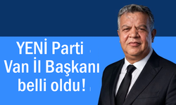 Yeni Parti Van İl Başkanlığına Doğan getirildi