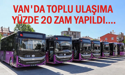 Van'da toplu ulaşıma yüzde 20 zam