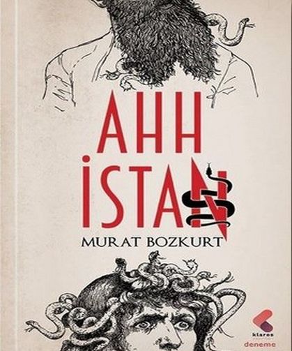 Murat Bozkurt  | Ahh İstan