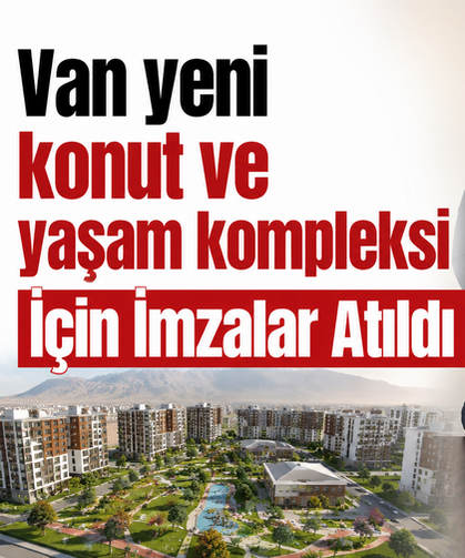 Van'da yeni konut ve yaşam alanı