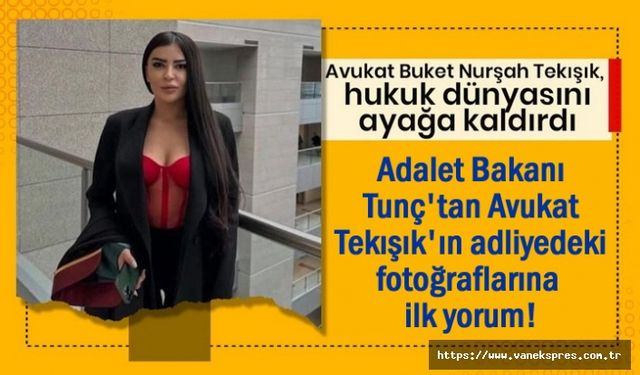Adalet Bakanı ve Avukat Tekışık'ın adliyedeki fotoğraflarına açıklama