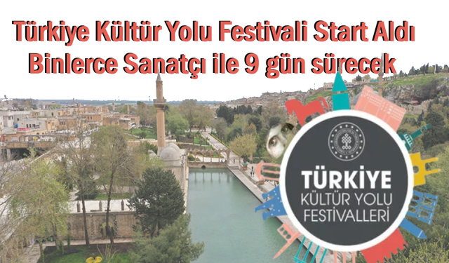 Kültür Yolu Festivali 2 Haziran’da son bulacak