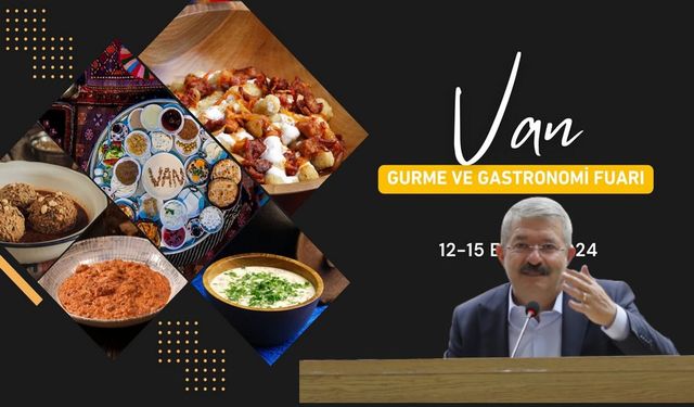 Van Gastronomi ve Gurme 2 Geliyor!