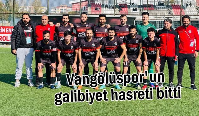 Vangölüspor'un galibiyet hasreti bitti