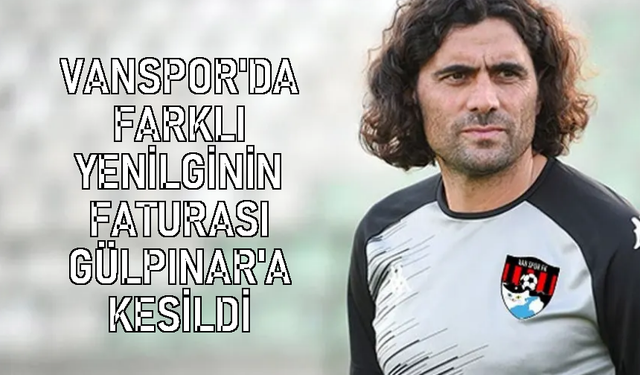 Vanspor’da sürpriz ayrılık! 6-2'lik yenilgi sonu oldu