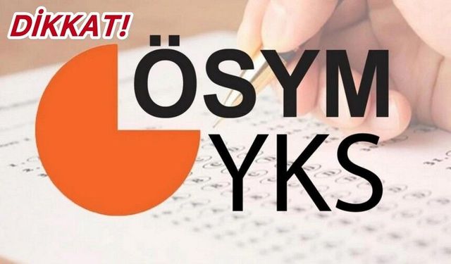 YKS başvuru süresi yarın sona eriyor