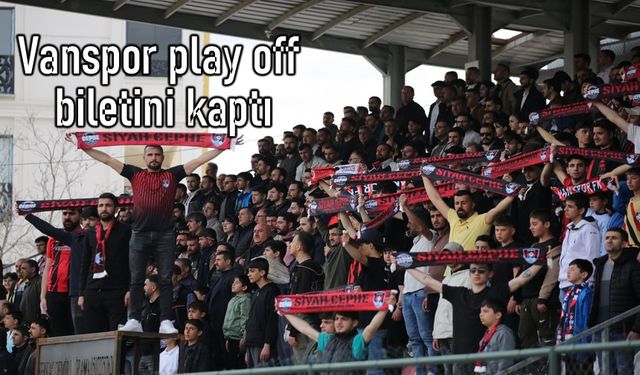 Vanspor play off biletini kaptı