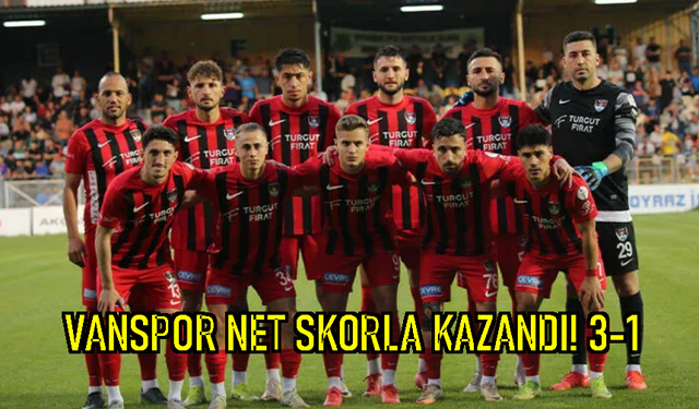 Vanspor FK, Menemen’i 3-1 Mağlup Ederek Tur Atladı