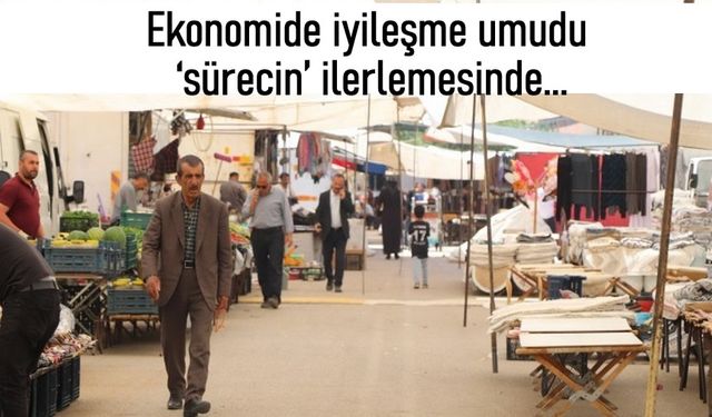Vanlı esnafa göre ekonominin düzelmesi sürece bağlı