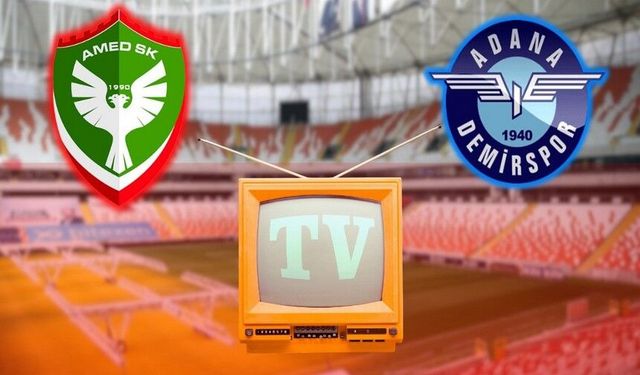 Amedspor - Adana Demirpsor maçı saat kaçta hangi kanalda?