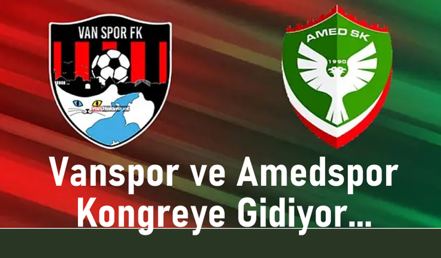 Vanspor ve Amedspor Kongreye Gidiyor