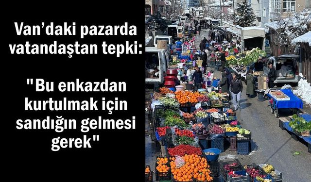 Van'da Ramazan'da Çarşı Pazar Cep Yakıyor