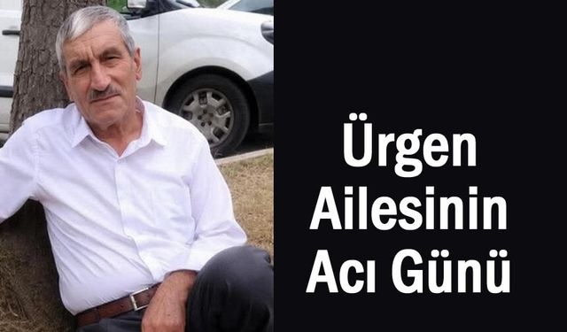 Çaldıranlı Ürgen Ailesinin Acı Günü
