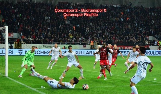 Süper Lig Yolunda Finalin Adı: Çorum FK - E. Erokspor